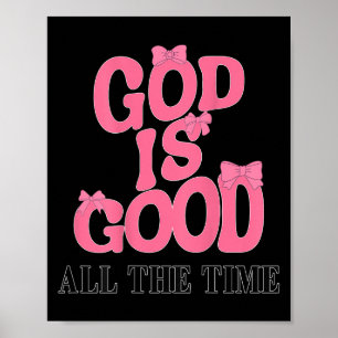 God Is Goed Nk Boog Christelijk Jezus Meisje Zus D Poster