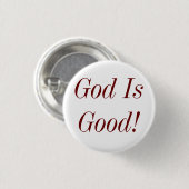 God is goed! ronde button 3,2 cm (Voorkant /achterkant)