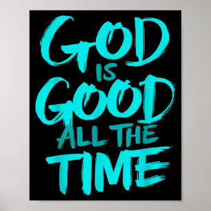 God Is Good Altijd Poster