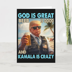 God Is Groot Bier Is Goed En Kamala Zijn Crazy Fun Kaart