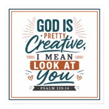 God is heel creatief, ik bedoel kijk naar jou cita