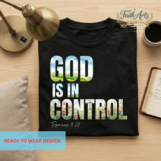 God is in Controle Christelijk Bloemmotief Natuur  T-shirt