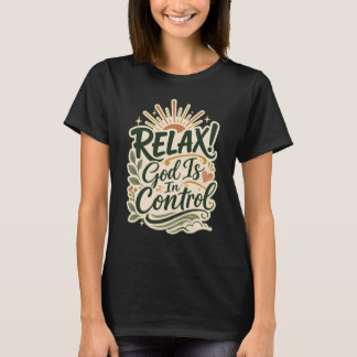 God Is In Controle Christelijk Geloofsgebaseerd On T-shirt