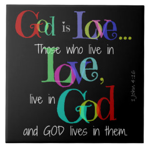 God is Liefde (John 4:16) Kleurtekst op zwart Tegeltje