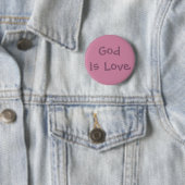 God is Love Button (In situ)