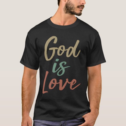 God Is Love T-shirt (Voorkant)