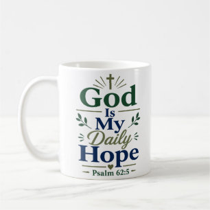 God Is Mijn Dagelijkse Hoop Inspirerende Quote Koffiemok