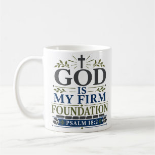 God Is Mijn Stevige Fundament Dagelijkse Geloofsde Koffiemok