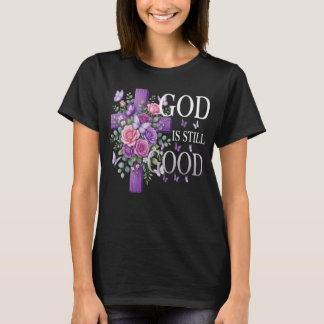 God is nog steeds goed Paarse Bloemenkruis Christe T-shirt
