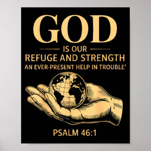 God Is Onze Toevlucht En Kracht – Psalm 46_1 Chris Poster