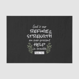 'God is onze toevlucht en kracht' Psalm 46:1 Tissuepapier