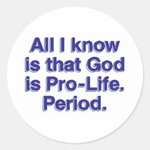 God is pro-leven ronde sticker