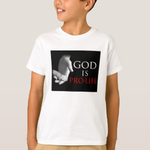 God is ProLife T-shirt