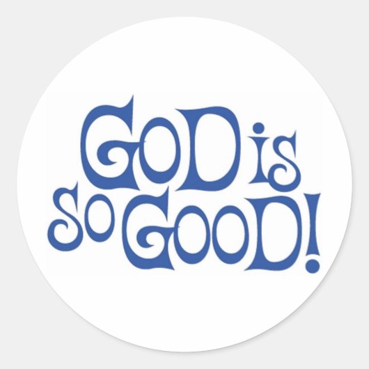 God is zo goed - Stickers (Voorkant)