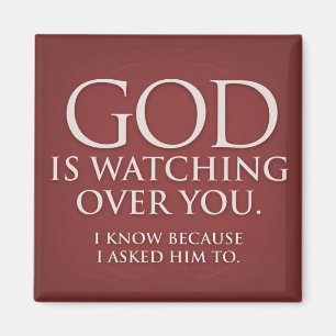 God kijkt over jou. Bourgogne magneet. Magneet