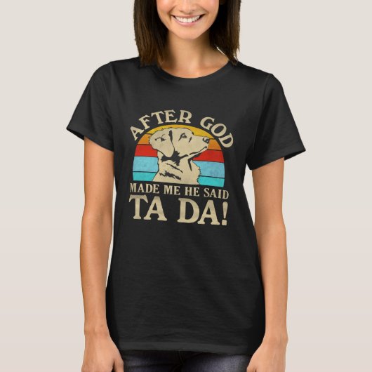 God liet me zeggen Ta da Nova Scotia Duck Tolling T-shirt (Voorkant)
