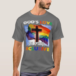 God Love is volledig inclusieve LGBT Support God L T-shirt