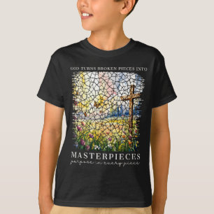God Maakt Van Gebroken Stukken Meesterwerken T-shirt
