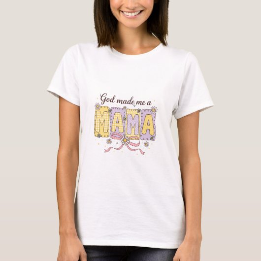 GOD maakte mij Mama T-shirt (Voorkant)