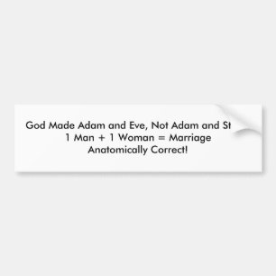 God Made Adam en Eva, niet Adam en Steve.1 Man... Bumpersticker