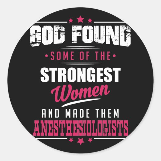 God Made Anesthesiologisten Hilarious Profession D Ronde Sticker (Voorkant)