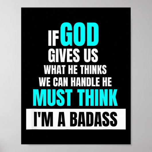 God Must Think I'm A Bad - Funny Cancer Survivor J Poster (Voorkant)