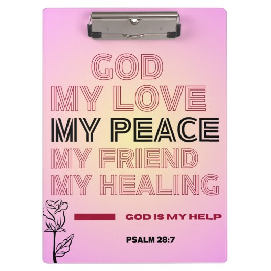   God, My Love & Help Psalm 28:7  Klembord (Voorkant)