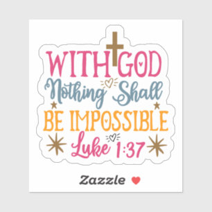 God: Niets is onmogelijk - kleurrijk kruis Sticker