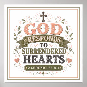 God Reageert Op Overgegeven Harten Spirituele Quot Poster