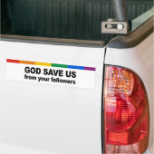 God redde ons van je volgelingen bumpersticker (Op Truck)