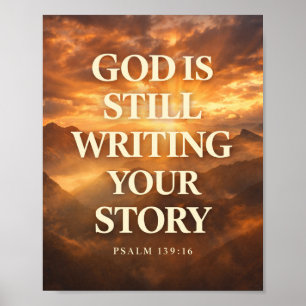 God Schrijft Nog Steeds Je Verhaal   Geloof Hoop Poster