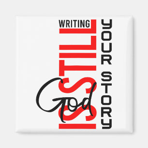 God Schrijft Nog Steeds Je Verhaal Inspirerend Chr Magneet