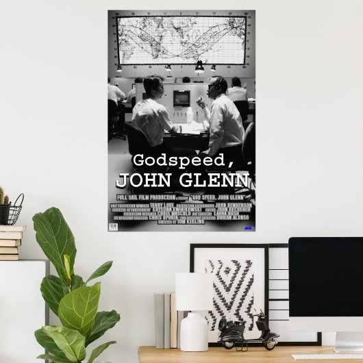 God Speed John Glenn Poster (Thuiskantoor)