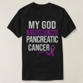 God Sterker dan pancreatische kankerkanker Awarene T-shirt (Design voorkant)