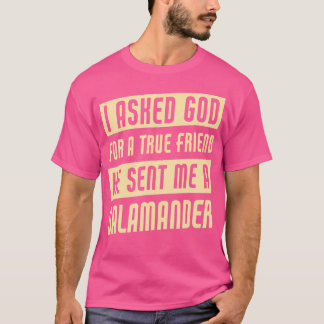 God stuurde me een salamander Funny Salamander T-shirt