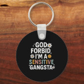 God verhoede dat ik een gevoelige bende ben, een g sleutelhanger (Voorkant)