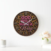 God Will Make a Way Grote Klok (Huis)