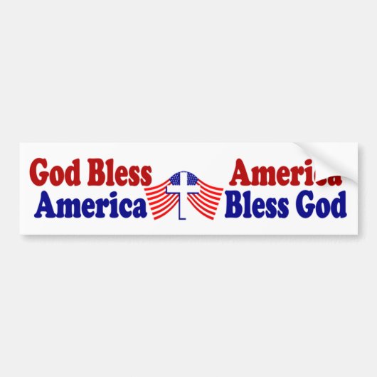 God zegene Amerika - Amerika zegene God Bumpersticker (Voorkant)