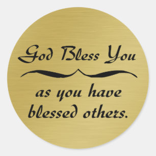 God zegene je zoals je anderen hebt gezegend ronde sticker