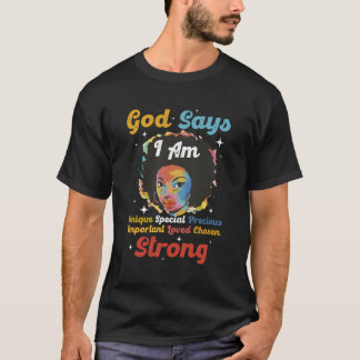 God zegt dat ik een zwarte vrouw ben t-shirt