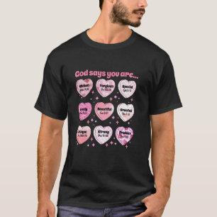 God zegt dat ik Snoep hart Valentijnsdag Christeli T-shirt