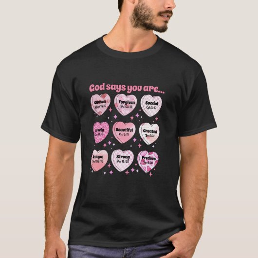 God zegt dat ik Snoep hart Valentijnsdag Christeli T-shirt (Voorkant)