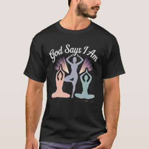 God Zegt Dat Ik Sterk Bekwaam Christelijke Yoga Be T-shirt