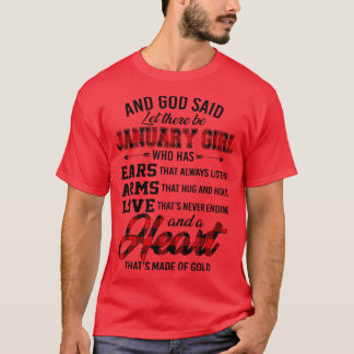 God zei dat er een Januari meisje moest zijn die o T-shirt