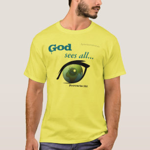 God ziet alle bijbelcitaat t-shirt