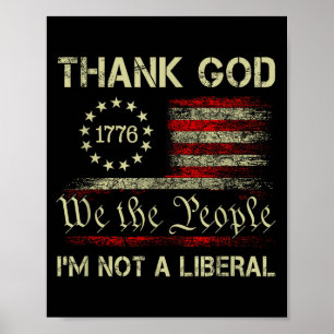 God zij dank dat ik geen liberaal ben Grappig kers Poster