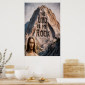 Goddelijke Openbaring: De Heer is mijn rots Poster (Keuken)