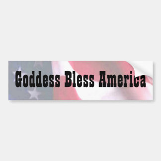 Goddess Bless America Bumpersticker