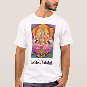 Goddess Lakshmi, Goddess Lakshmi T-shirt