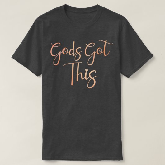 Goden hebben dit Christelijke geloof in de Heer T-shirt (Design voorkant)